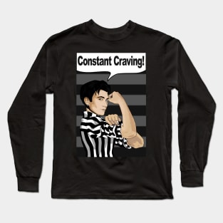 Constant craving Long Sleeve T-Shirt